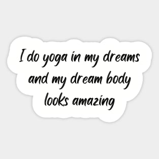 Yoga quote Sticker